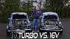 Turbo Mini Vs Twin Cam 16v Mini Showdown