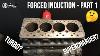 Turbo Or Supercharged Mini Forced Induction Part 1